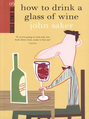 cover image of How to Drink a Glass of Wine